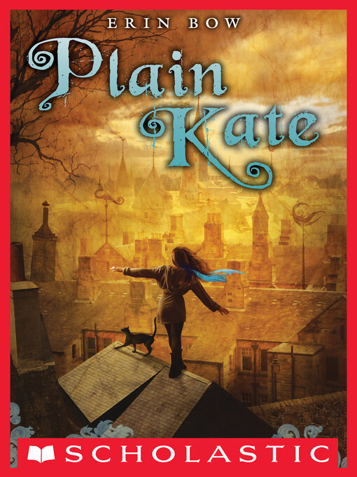 Title details for Plain Kate by Erin Bow - Wait list